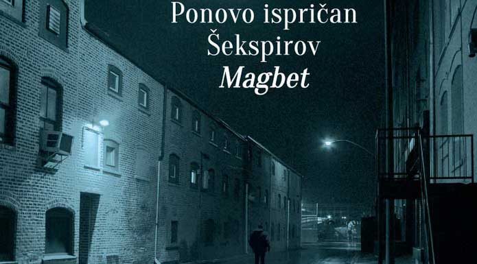 Ponovo ispričan Šekspirov Magbet knjiga