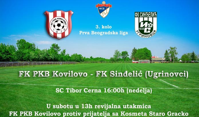 FK PKB Kovilovo - FK Sinđelić Ugrinovci